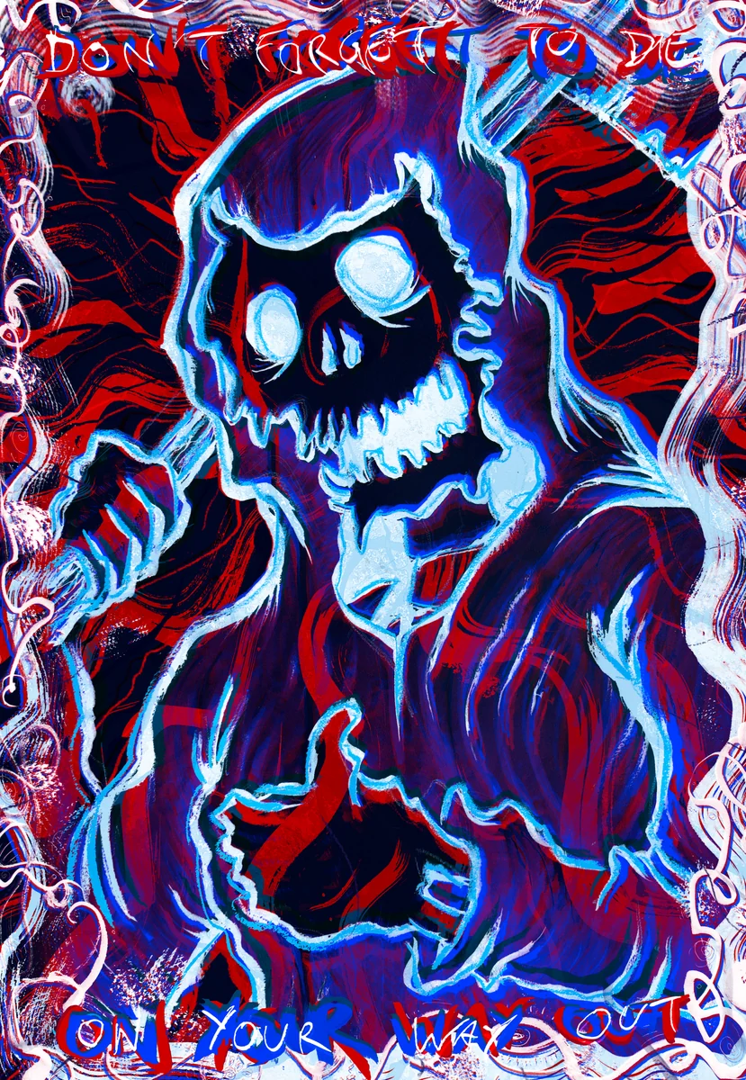 DON'T FORGET TO DIE